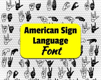 Archivo TTF de fuente ASL • Letras y números del lenguaje de señas americano (descarga digital)