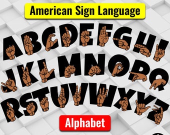 ASL Alphabet SVG • American Sign Language Clipart (Digital Files)
