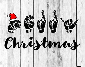 ASL Xmas SVG • Merry Christmas Santa Hat • Sign Language svg • cut files • American Sign • Asl clipart • Christmas shirt design Svg Png