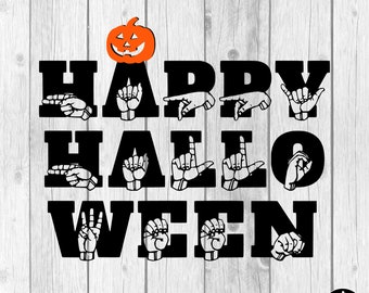 ASL SVG • Happy Halloween Pumpkin • Sign Language SVG • cut files • printable • American Sign Language • Asl clipart design • svg png