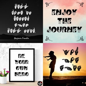 Puede incluir: Cuatro im&aacute;genes diferentes con las palabras "You'll drop be loved" en lenguaje de se&ntilde;as, "Enjoy the Journey" en lenguaje de se&ntilde;as, "Be Your Own Hero" en lenguaje de se&ntilde;as, y una silueta de una persona con los brazos extendidos contra una puesta de sol con las palabras "You are loved" en lenguaje de se&ntilde;as.