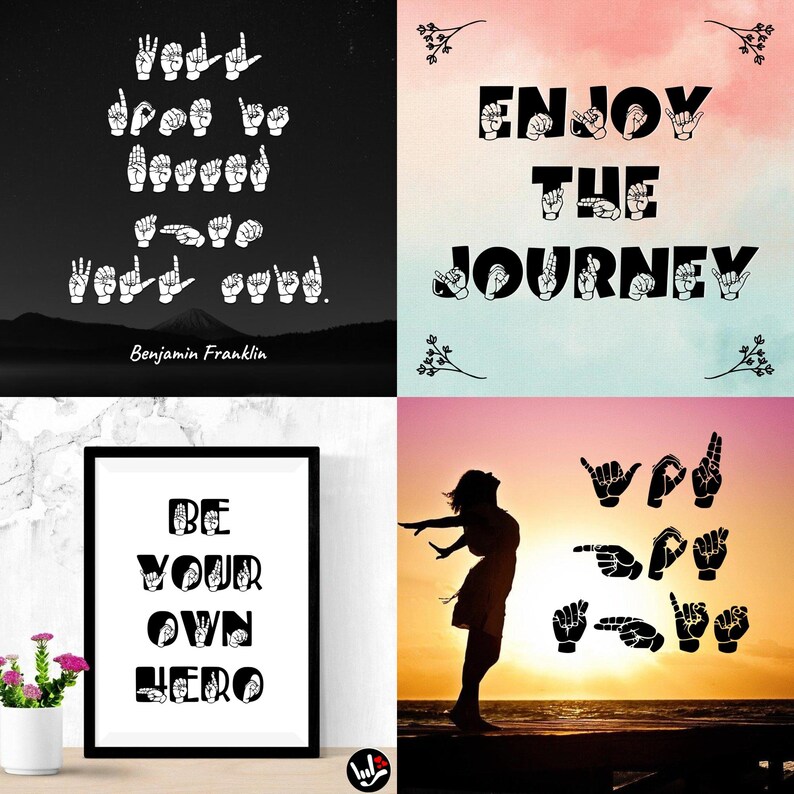 Puede incluir: Cuatro im&aacute;genes diferentes con las palabras "You'll drop be loved" en lenguaje de se&ntilde;as, "Enjoy the Journey" en lenguaje de se&ntilde;as, "Be Your Own Hero" en lenguaje de se&ntilde;as, y una silueta de una persona con los brazos extendidos contra una puesta de sol con las palabras "You are loved" en lenguaje de se&ntilde;as.
