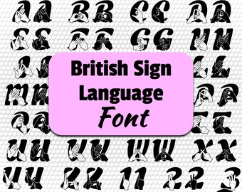 BSL Font TTF File • British Sign Language, Auslan