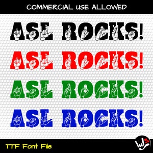 May include: Four different color variations of the phrase "ASL ROCKS!" in a font that uses American Sign Language handshapes for each letter. The phrase is written in black, red, green, and blue. The background is a white polka dot pattern.