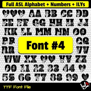 Puede incluir: Imagen en blanco y negro del alfabeto y los n&uacute;meros del lenguaje de se&ntilde;as americano. Las letras y los n&uacute;meros se forman con gestos de las manos. El texto "Full ASL Alphabet + Numbers + ILYS" y "Font #4" est&aacute;n en la parte superior de la imagen. El texto "TTF Font File" est&aacute; en la parte inferior de la imagen.