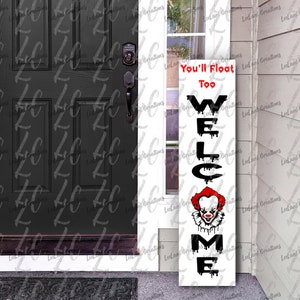 You&#39;ll Float Too Porch Sign | Penny Wise Porch Sign | Halloween Porch Sign | Porch Leaner |Glow In The Dark | Clown Porch Sign