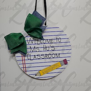 Personalized Classroom Door Sign - Custom Teacher Name & Grade