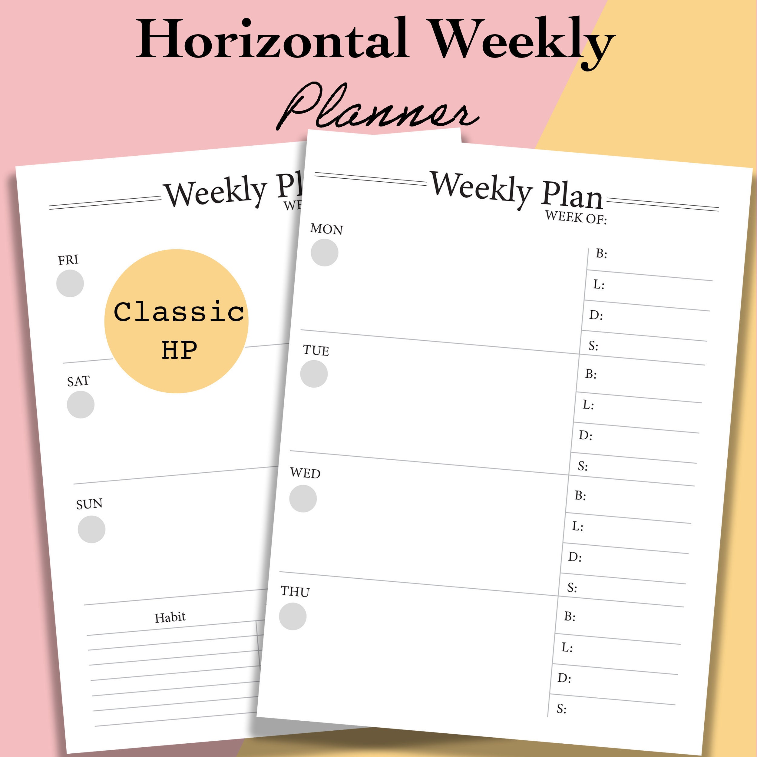 Classic Happy Planner Horizontal Insert, Undated Weekly Layout, Weekly
