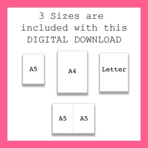 May include: A digital download of printable paper sizes, including A5, A4, and Letter. The image shows three white rectangles with the paper sizes labeled inside.