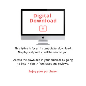 Puede incluir: Una pantalla de ordenador con el texto "Descarga digital" en rojo y una flecha roja hacia abajo debajo. El texto debajo de la pantalla dice "Esta lista es para una descarga digital instant&aacute;nea. No se enviar&aacute; ning&uacute;n producto f&iacute;sico. Accede a la descarga en tu correo electr&oacute;nico o yendo a Etsy -> T&uacute; -> Compras y rese&ntilde;as. &iexcl;Disfruta de tu compra!"