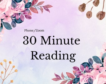 30 Minute Phone Reading