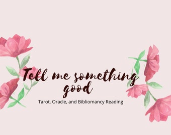 Tell Me Something Good Reading