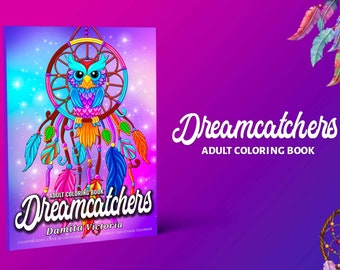 Dreamcatchers Coloring Book | Digital Coloring Pages | Adult Coloring Book | Printable Coloring | Coloring Therapy | Relaxing  Activity