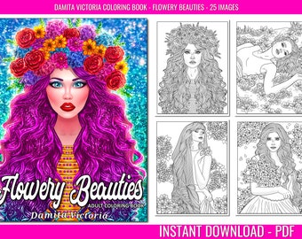 Adult Coloring Book | Flowery Beauties | Coloring Book for Adults with Flowers  and Beautiful Woman| Instant Download