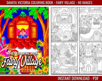 Damita Victoria Fairy Village Coloring Book | Fairy Coloring Pages for Adults Relaxation | Digital Coloring Pages | Instant Download PDF