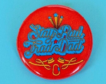 Rock Climbing Button Pin - Trad Dad