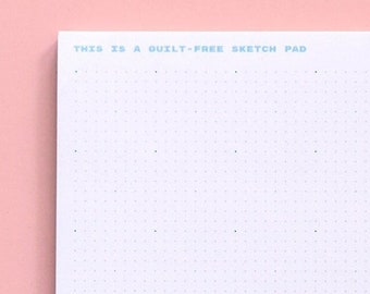 funny anxiety sketch pad - don't worry be ugly :) - 5.5 x 8 in 50 pg grid - fun artist gift - todo list