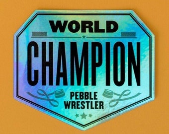 Bouldering Sticker - Pebble Wrestling World Champion - Rock Climbing Gift