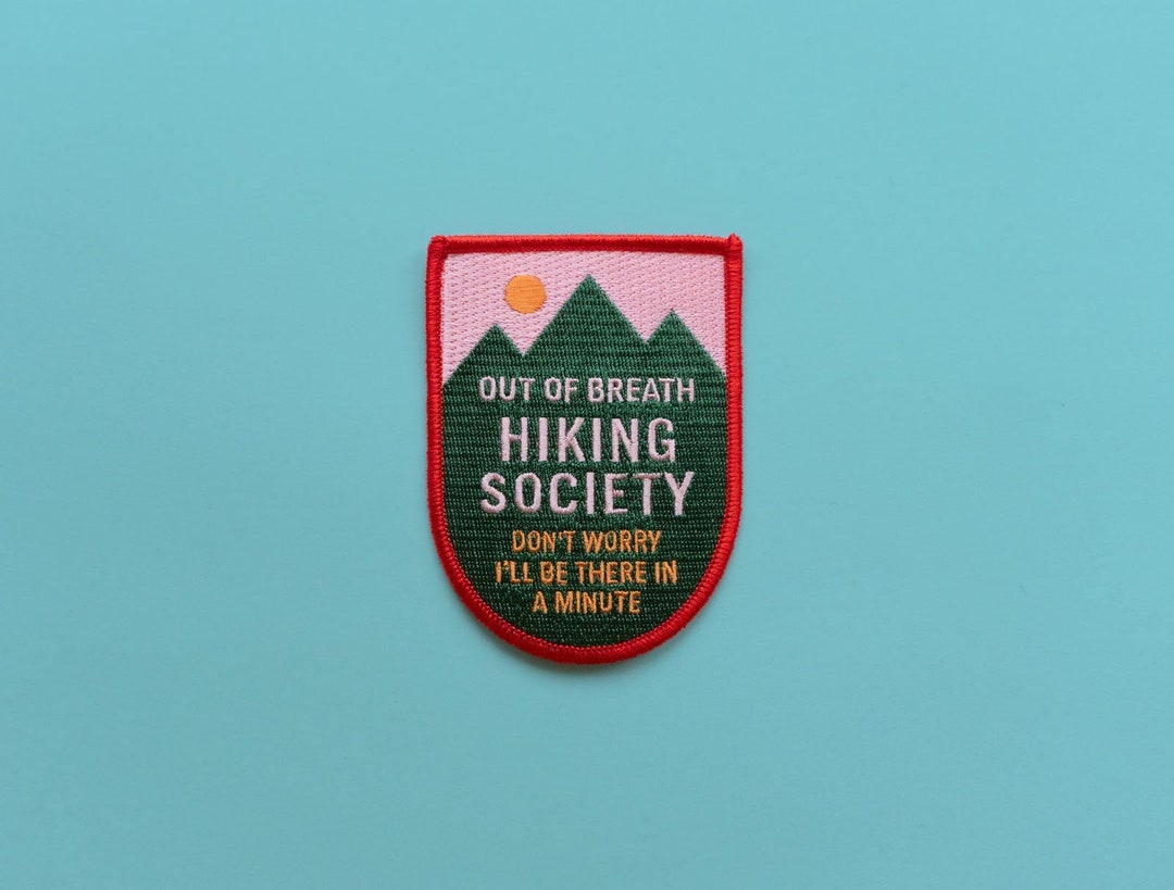 Hiking Embroidered Patch the Out of Breath Hiking Society - Etsy UK