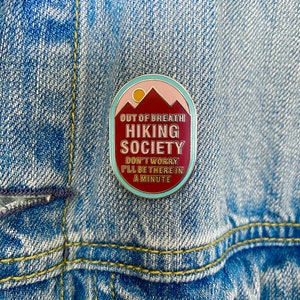 Hiking Enamel Pin The Out of Breath Hiking Society Nature gift image 2