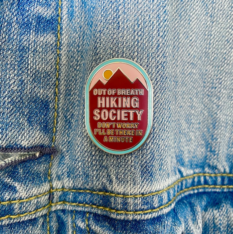 Hiking Enamel Pin The Out of Breath Hiking Society Nature gift image 2