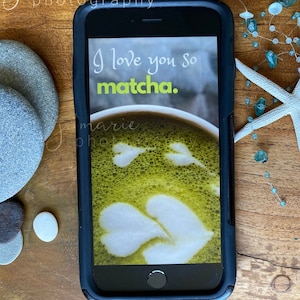 I Love You So Matcha eCARD / INSTANT DOWNLOAD