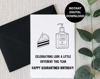 Quarantine, Happy Birthday Card, Sanitizer, Corona Card, Printable, Digital Download, PDF
