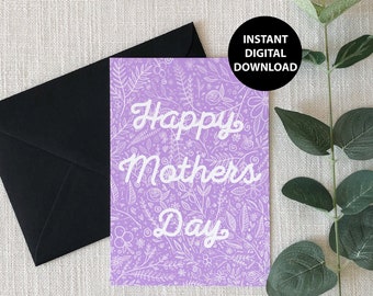 Happy Mothers Day, Greeting Card, Purple, Floral, Printable, Digital Download, PDF
