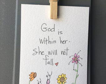 Psalm 46:5 - handmade watercolor Scripture art- God is within her, she will not fall - Bible verse - Bible wall art - original