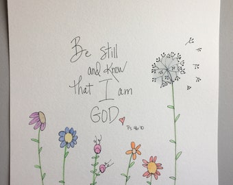 Psalm 46:10 - handmade watercolor Scripture art - Be still and know that I am God - Bible verse - Bible wall art - original