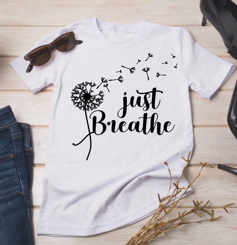 Download Just Breathe SVG DXF Downloadable File / Buy 3 Get 30% off ...