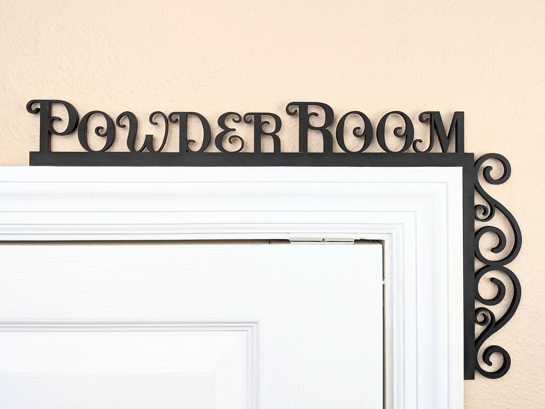 Powder Room Door Topper Made of Wood / Over the Door Sign / Powder Room