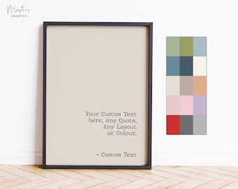 Personalised Quote Print, Custom Text Wall Art, Unique Custom Quote Design, Typography Poster, Inspirational Home Decor