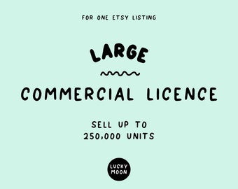 Extended Commercial License - Large - Sell up to 250,000 units - Extended Commercial Use for ONE listing