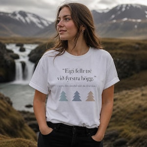 Icelandic Quote Tee | Nordic Minimalist Shirt | Viking Inspired Saying | Scandinavian Style