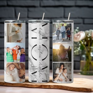 Custom picture tumbler for mom; mothers day gift, mom gift, mothers day