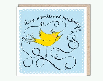 InkyBeak Bird Greeting Card, 'Have A Brilliant Birthday' by PaperBird
