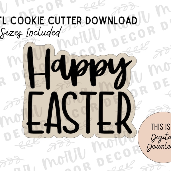 Happy Easter Cookie Cutter Digital Download | Easter STL File Download | Easter Cutter File Download
