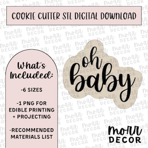 Oh Baby Cookie Cutter Digital Download | Baby Shower STL File Download | Baby Cookie Cutter File Download