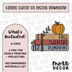 以下が含まれることがあります： クッキーカッターSTLファイルのデジタルダウンロード。デザインは、「Fall」、「Sweaters」、および「Pumpkins」という単語が書かれた本の山が特徴です。オレンジ色のカボチャと緑が上にあります。「Cookie Cutter STL Digital Download」というテキストが上部にあります。