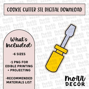 Screwdriver Tool Cookie Cutter Digital Download | Father&#39;s Day STL File Download | Father&#39;s Day Cutter File Download