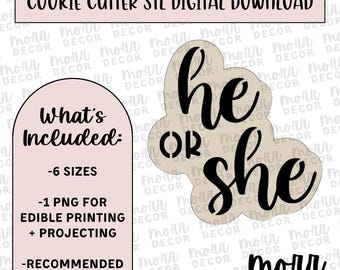 He or She Cookie Cutter Digital Download | Baby Shower STL File Download | Gender Reveal Cookie Cutter File Download