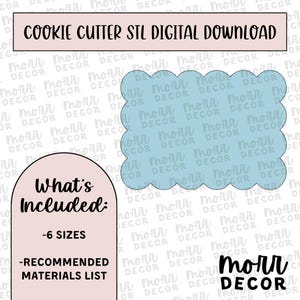 May include: Digital download graphic for cookie cutters. The image includes a light blue cookie cutter design, text that reads "COOKIE CUTTER STL DIGITAL DOWNLOAD", and a list of included items: 6 sizes and a recommended materials list.