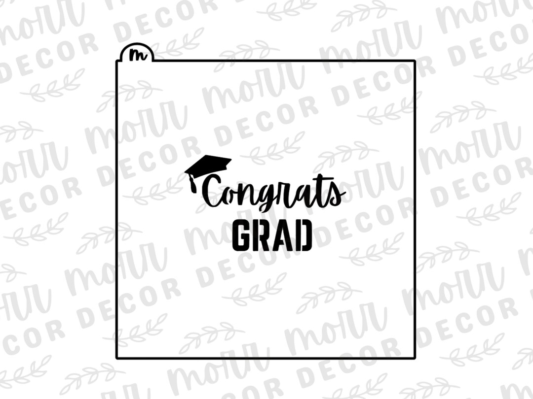 Graduation Cookie Stencil Congratulations Cookie Stencil Etsy