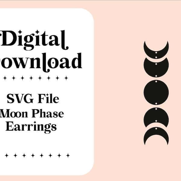 Moon Phase Earring SVG File, unique earring cut files for glowforge, svg files for cricut, leather earring svg cut files, SVG download