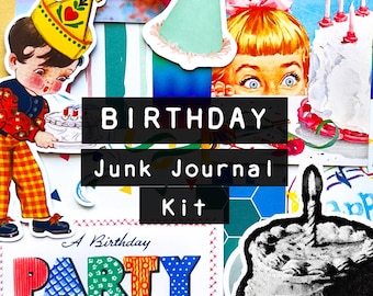 Birthday Junk Journal Kit | Birthday Scrap Pack