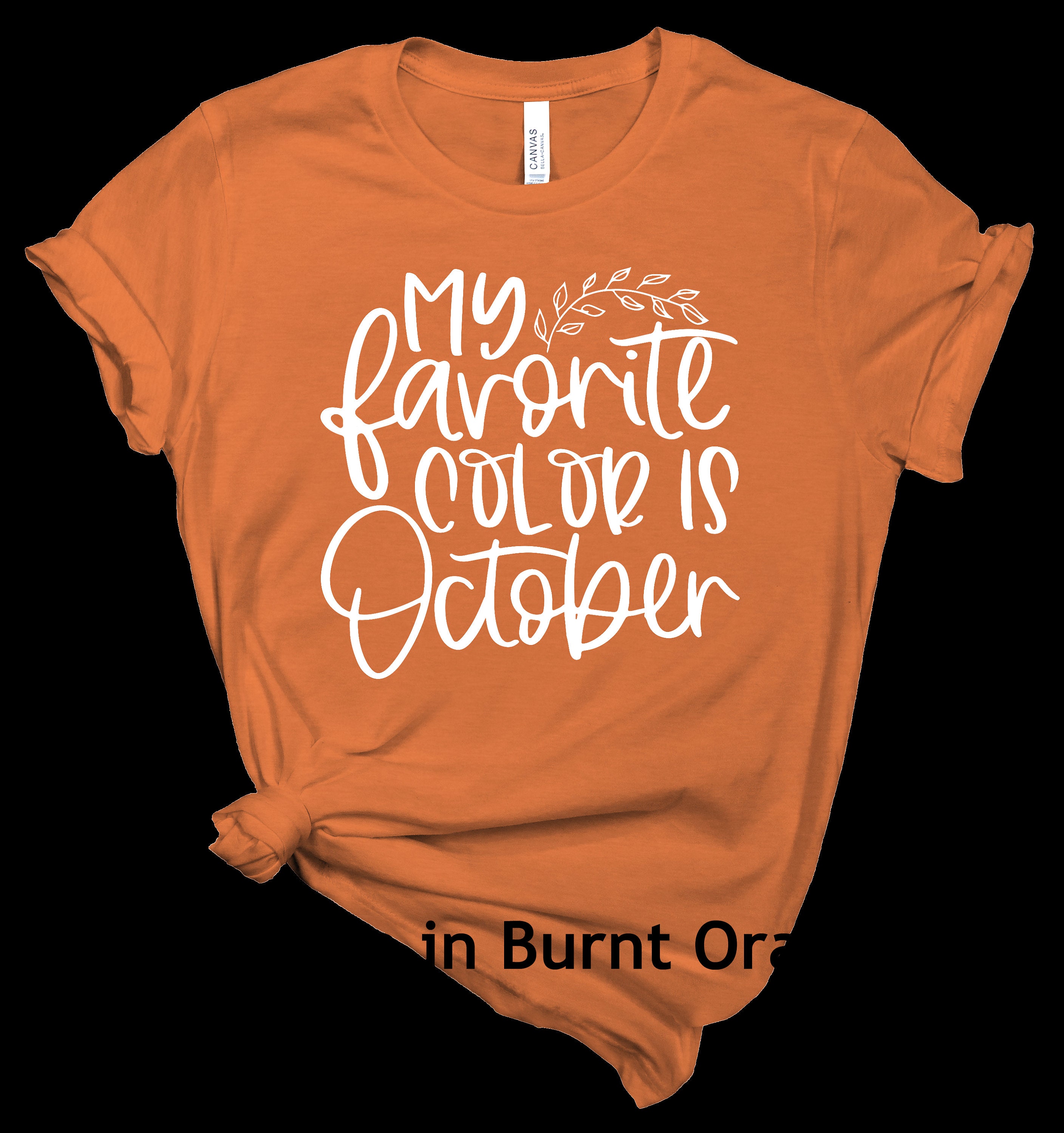 october shirt ideas