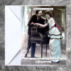 Funny Christmas Card | Christmas is cancelled  Apparently, you told Santa you&#39;ve been good  He died laughing | C5 | Xmas Greeting Cards