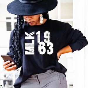Martin-Luther-King-Jr.-Shirt, MLK-Tag-T-Shirt, schwarze Geschichte ist amerikanisches Geschichtssweatshirt, schwarzer Geschichtsmonat-Hoodie, schwarze Frauengeschenke