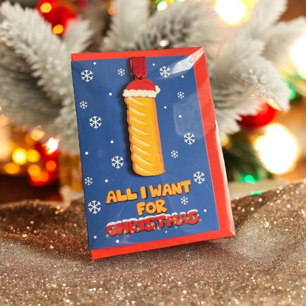 All I want for Christmas Greggs Sausage roll Baubles Christmas Card